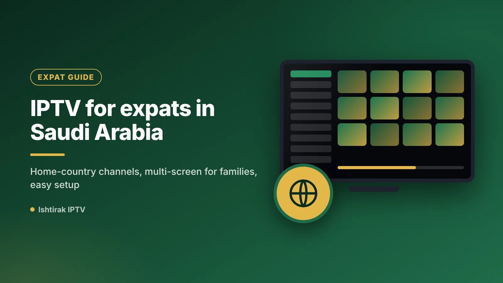 IPTV for expats in Saudi Arabia: a family watching international channels from home on a TV in their living room