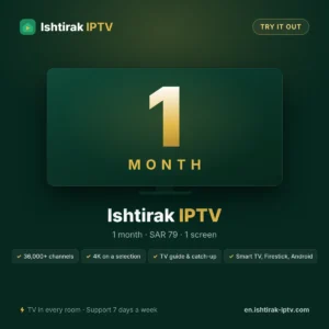 Ishtirak IPTV 1 month – 1-screen IPTV subscription